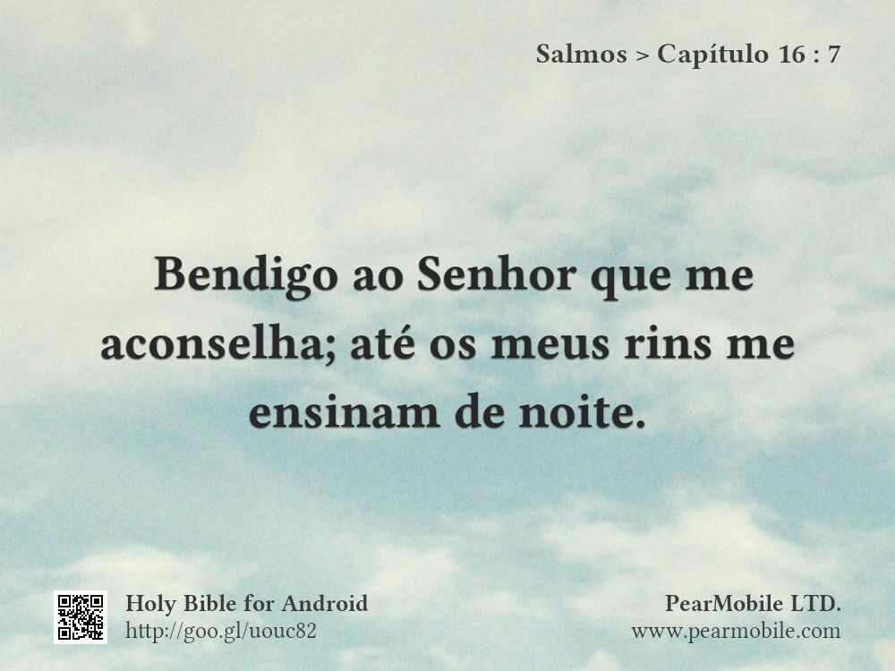 Salmos, Capítulo 16:7